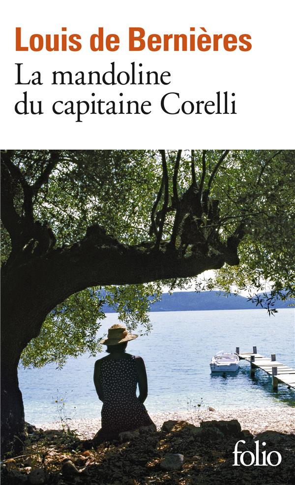 BERNIERES LOUIS DE - LA MANDOLINE DU CAPITAINE CORELLI BERNIERES LOUIS DE - LA MANDOLINE DU CAPITAINE CORELLI
